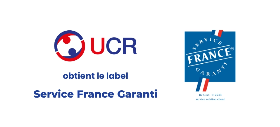 UCR obtient la certification « Service France Garanti »